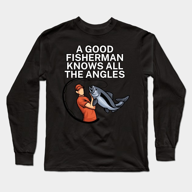 A bad day of fishing is still better than a good day at the office Long Sleeve T-Shirt by maxcode